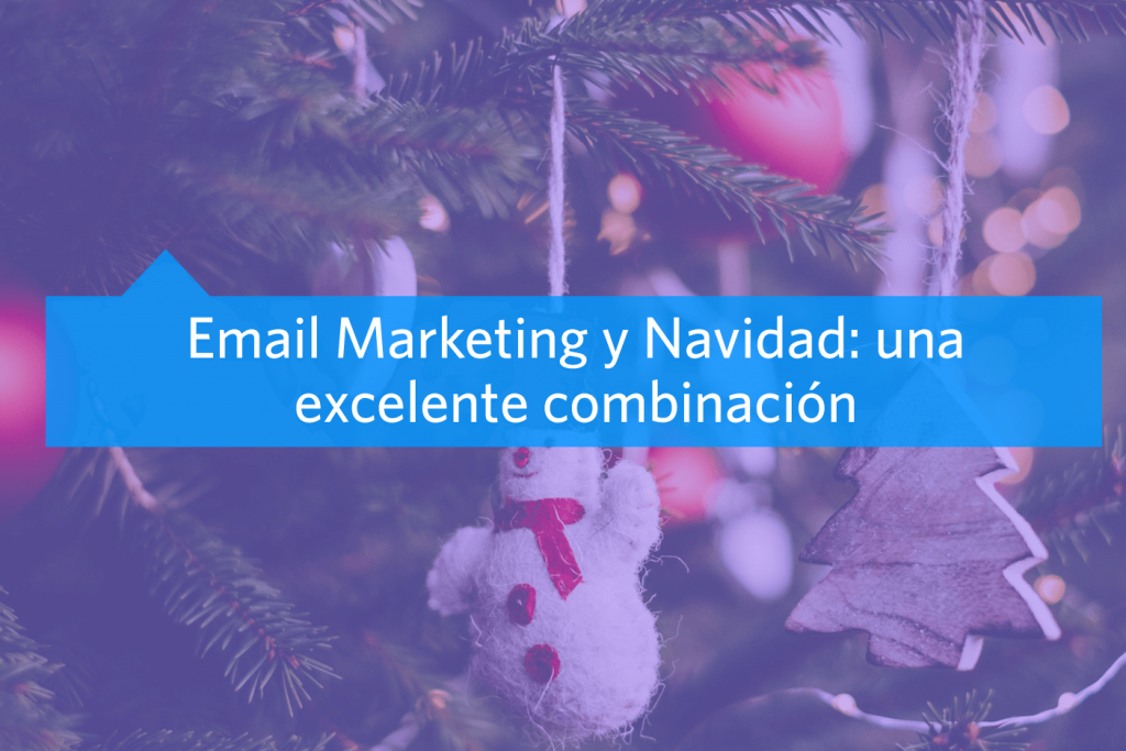 Campaña de Email Marketing en Navidad