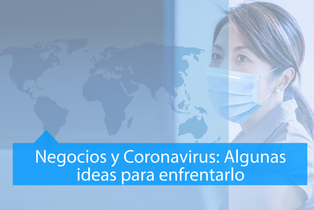 Negocios y Coronavirus